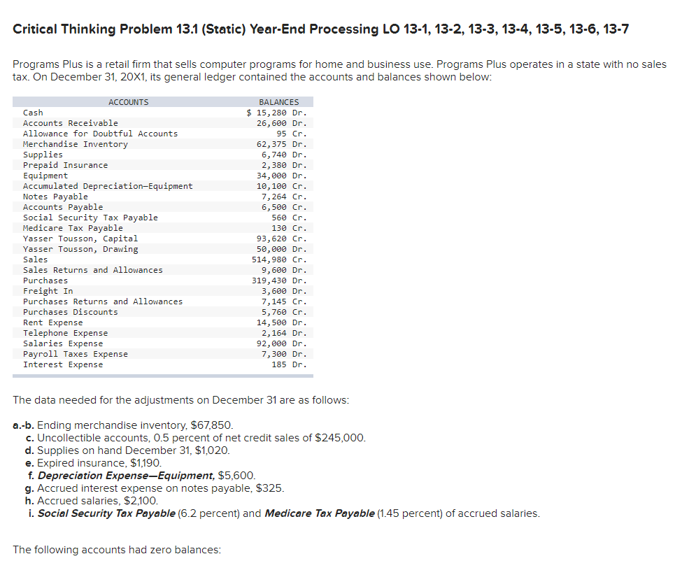  Critical Thinking Problem 13.1 (Static) Year-End Processing LO 13-1, 13-2, 13-3,