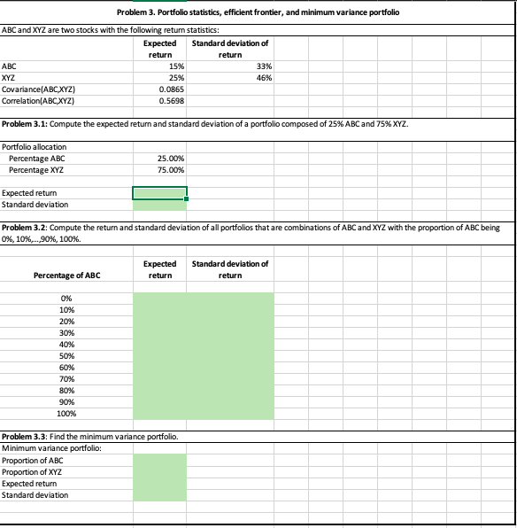  Problem 3. Portfolio statistics, efficient frontier, and minimum variance portfolio ABC