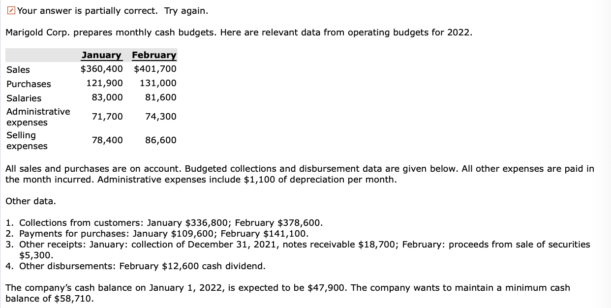 Your answer is partially correct. Try again. Marigold Corp. prepares monthly