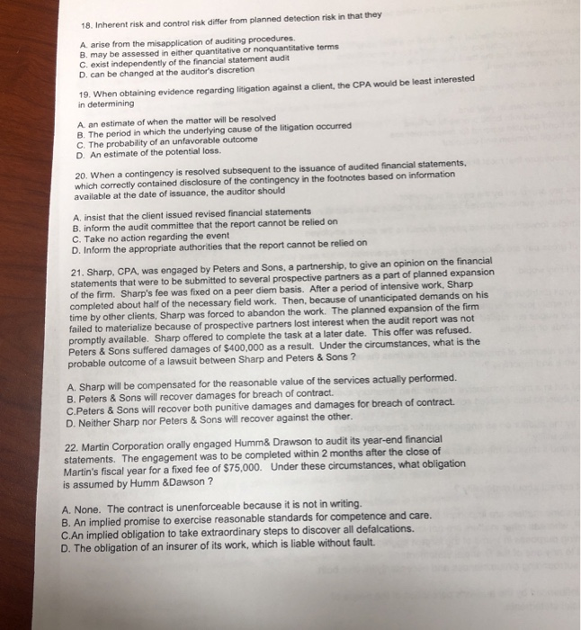  18. Inherent risk and control risk differ from planned detection risk