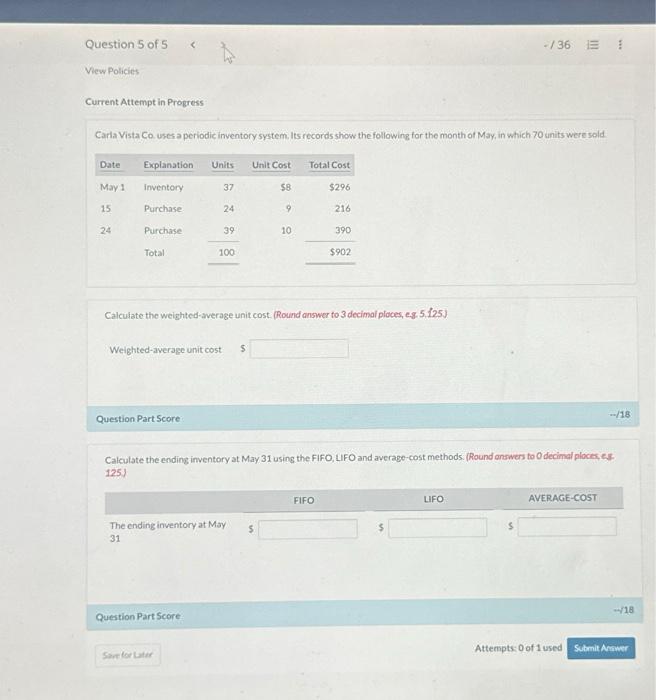  Current Attempt in Progress Carla Vista Co uses a periodic inventory