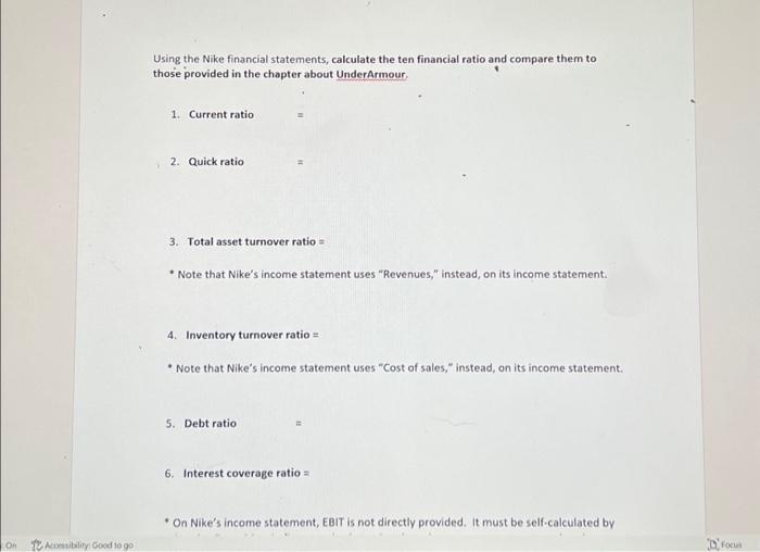  5: On Accessibility: Good to go Using the Nike financial statements,