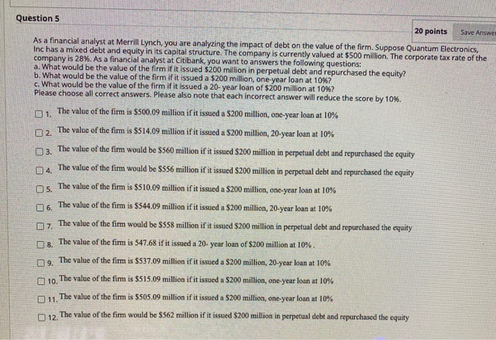  Question 5 20 points Save Answer As a financial analyst at