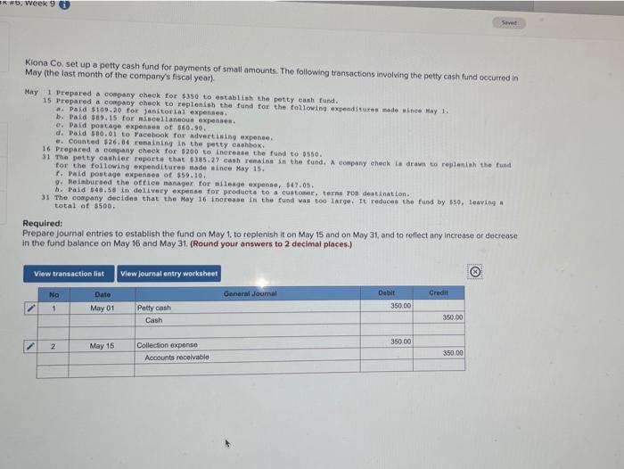x K , Week 9 Klona Co set up a petty cash