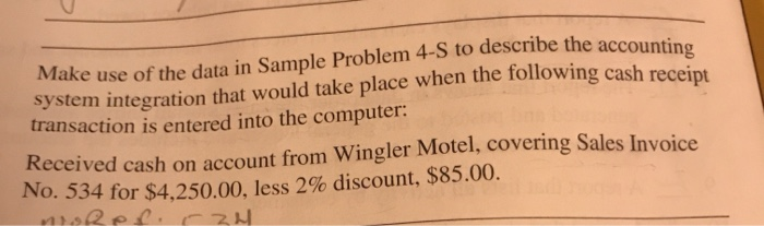  Make use of the data in Sample Problem 4-S to describe