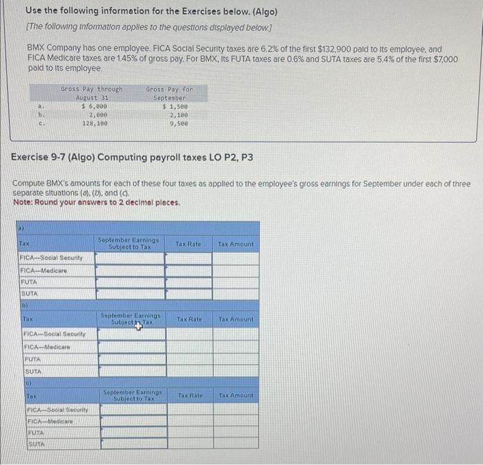 similar Use the following information for the Exercises below. (Algo) [The following