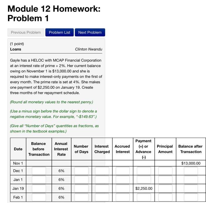  Module 12 Homework: Problem 1 Previous Problem Problem List Next Problem