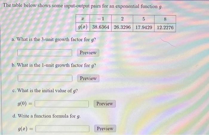 The table below shows some input-output pairs for an exponential function