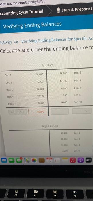  Bearsoncmg.com/activity/4/1/1 ccounting Cycle Tutorial Step 4: Preparet Verifying Ending Balances Activity