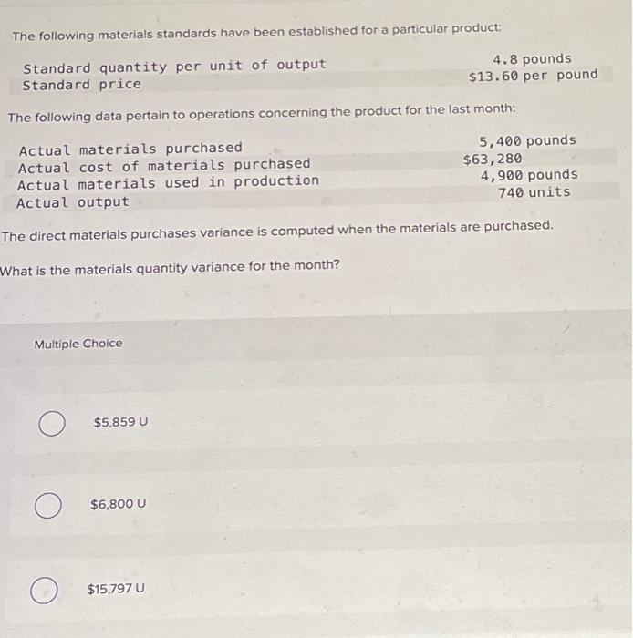  last answer choice is 18,333 u The following materials standards have