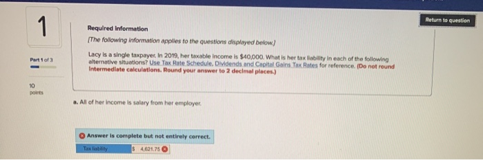  Return to question 1 Required Information [The following information applies to