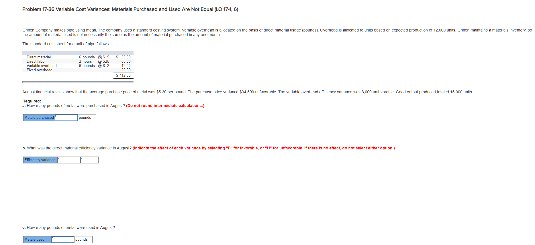 Problem 17-36 Variable Cost Variances: Materials Purchased and Used Are Not