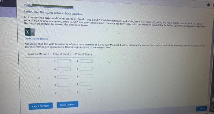  Excel Online Structured Activity: Bond valuation the required analysis to answer