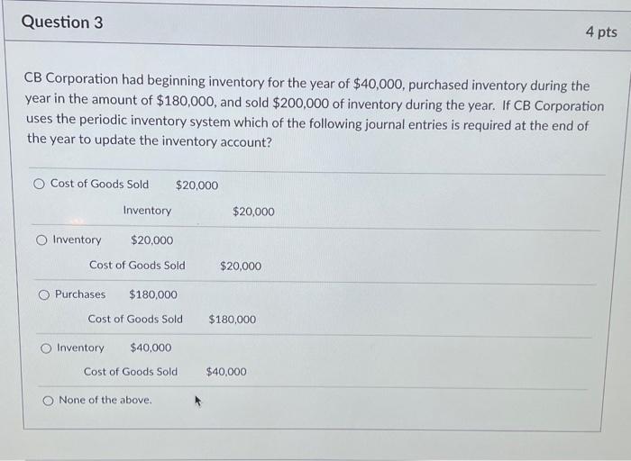 need help solving please CB Corporation had beginning inventory for the year