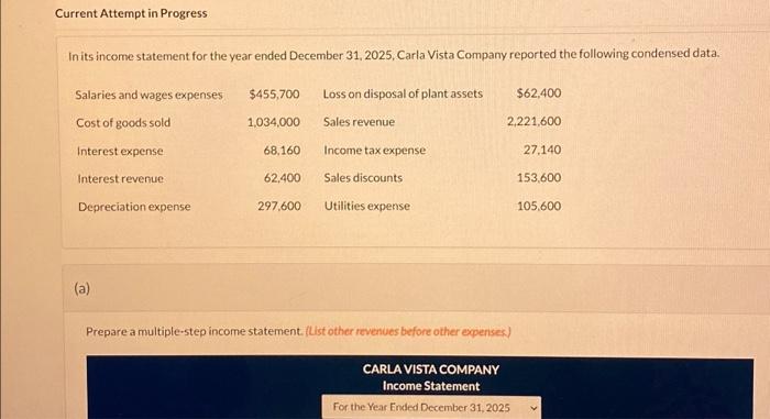  Current Attempt in Progress In its income statement for the year