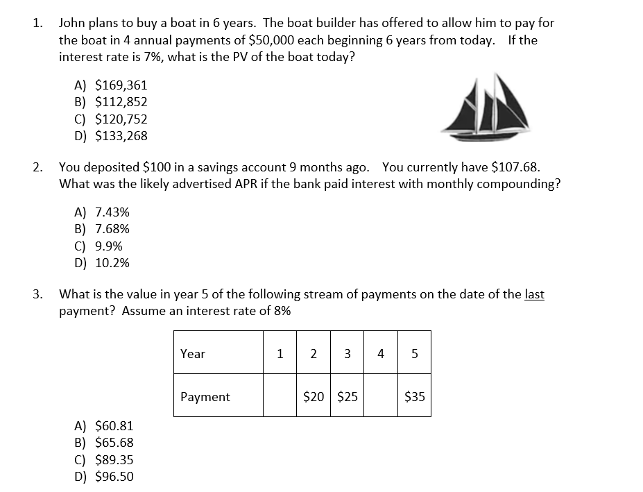  Please show ALL work for each problem. John plans to buy