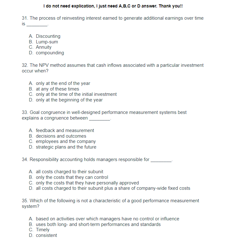  I do not need explication, I just need A,B,C or D