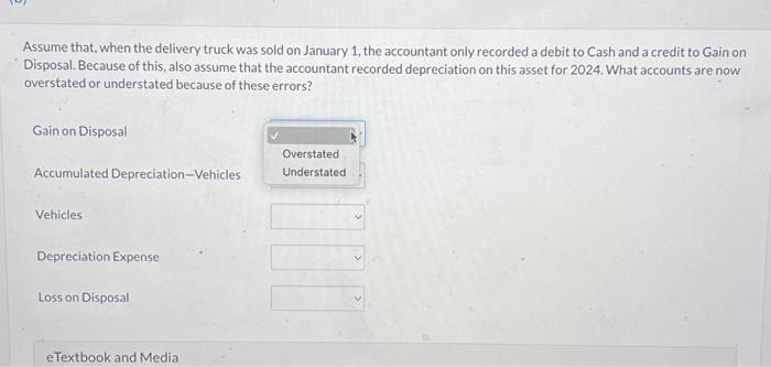 straight-line depreciation and records adjusting entries annually: Jan. 1 Sold a delivery