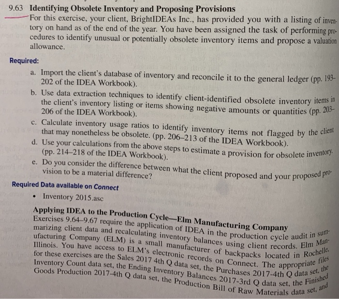  9.63 Identifying Obsolete Inventory and Proposing Provisions For this exercise, your