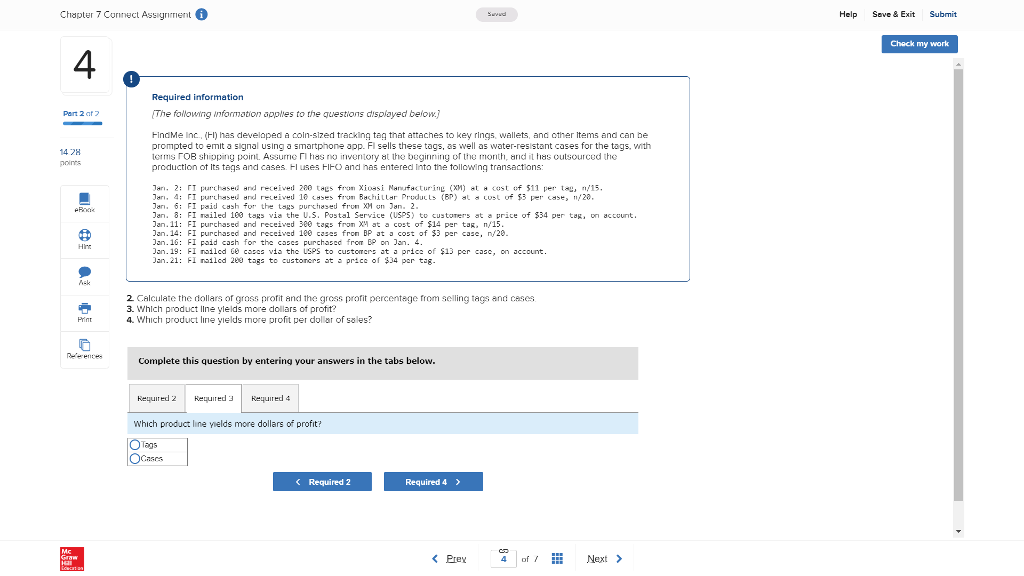 & Exit Submit Chack my work 4 Required information Part 2 af2