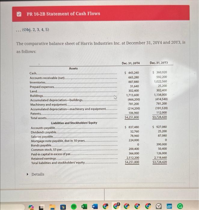  PR 16-2B Statement of Cash Flows (Obj. 2, 3, 4, 5)