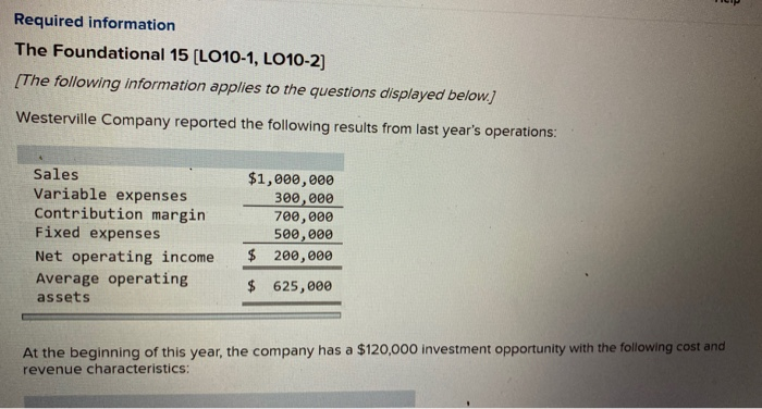  I really need a help please. Thank you. Required information The