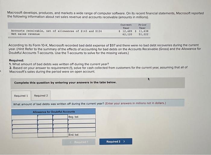 please explain answer Macrosoft develops, produces, and markets a wide range of