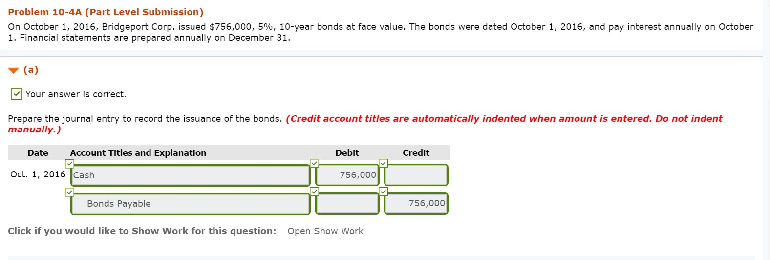  Problem 10-4A (Part Level Submission) On October 1, 2016, Bridgeport Corp.