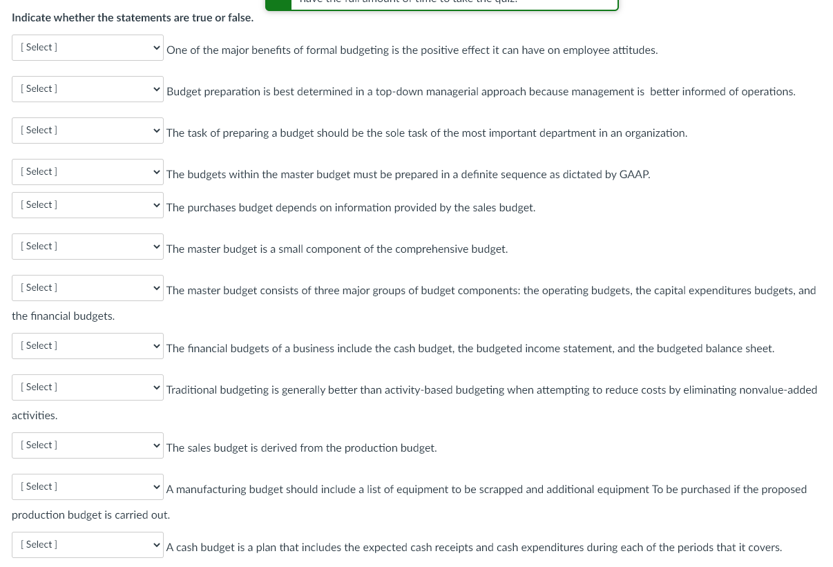 Indicate whether the statements are true or false. Indicate whether the statements