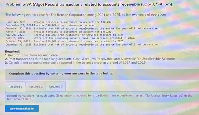  please do the Journal Entry Worksheet, Required 2, and Required 3