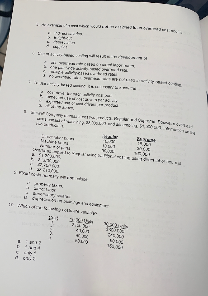 do all 5. An example of a cost which would not