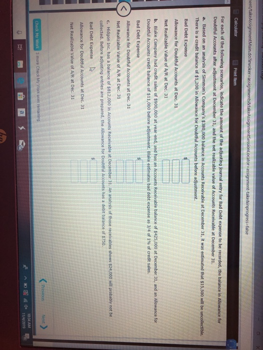  ent/take Assignment Main.doFinvokersassignments&take AssignmentSessionLocator assignment-takeinprogress false Calculator [ Print Item For