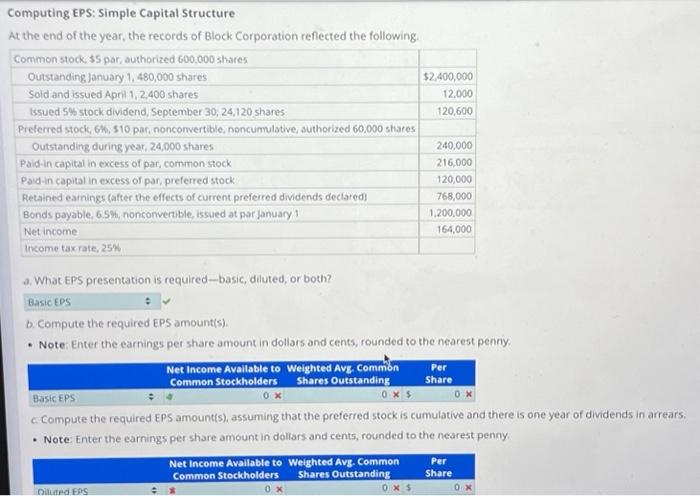  Computing EPS: Simple Capital Structure At the end of the year,