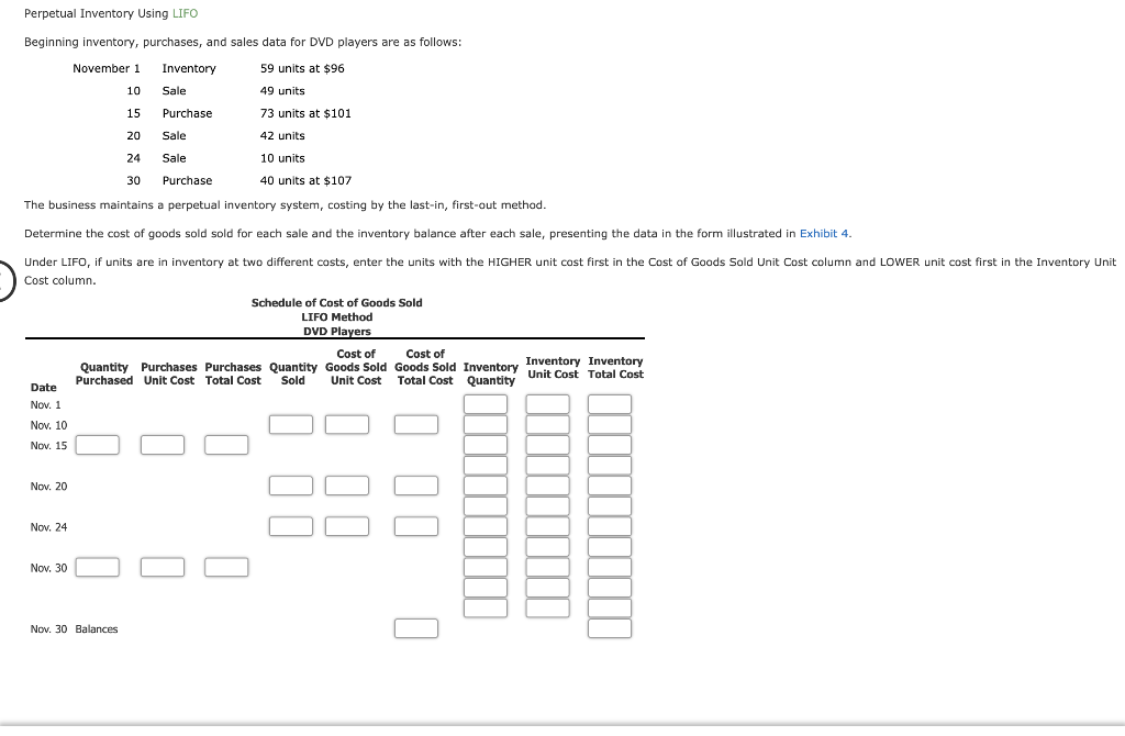  Perpetual Inventory Using LIFO Beginning inventory, purchases, and sales data for