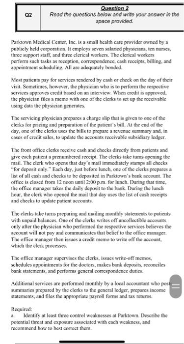  Q2 Question 2 Read the questions below and write your answer