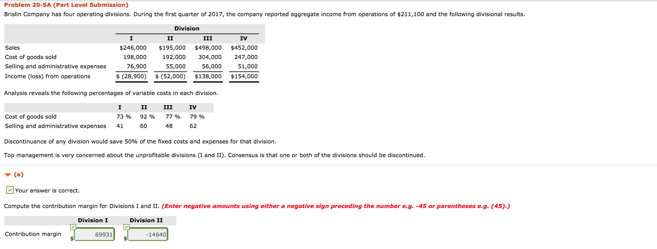 I need Section C answered. Thanks Problem 20-5A (Part Level Submission) Brislin