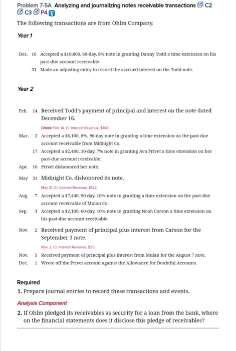  Problem 7-5A Analyzing and journalizing notes receivable transactions c2 @c3 P40