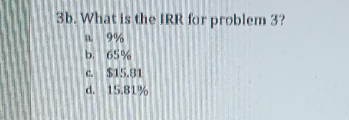 you require a 3 year payback, which of these projects would you
