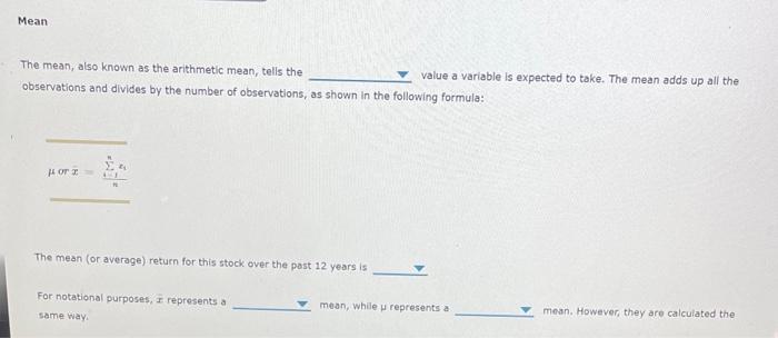 You can use these statistics, known as the mean, the median, and