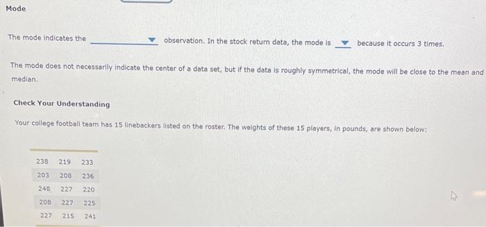 to predict its future behavior. An investor is considering a stock with