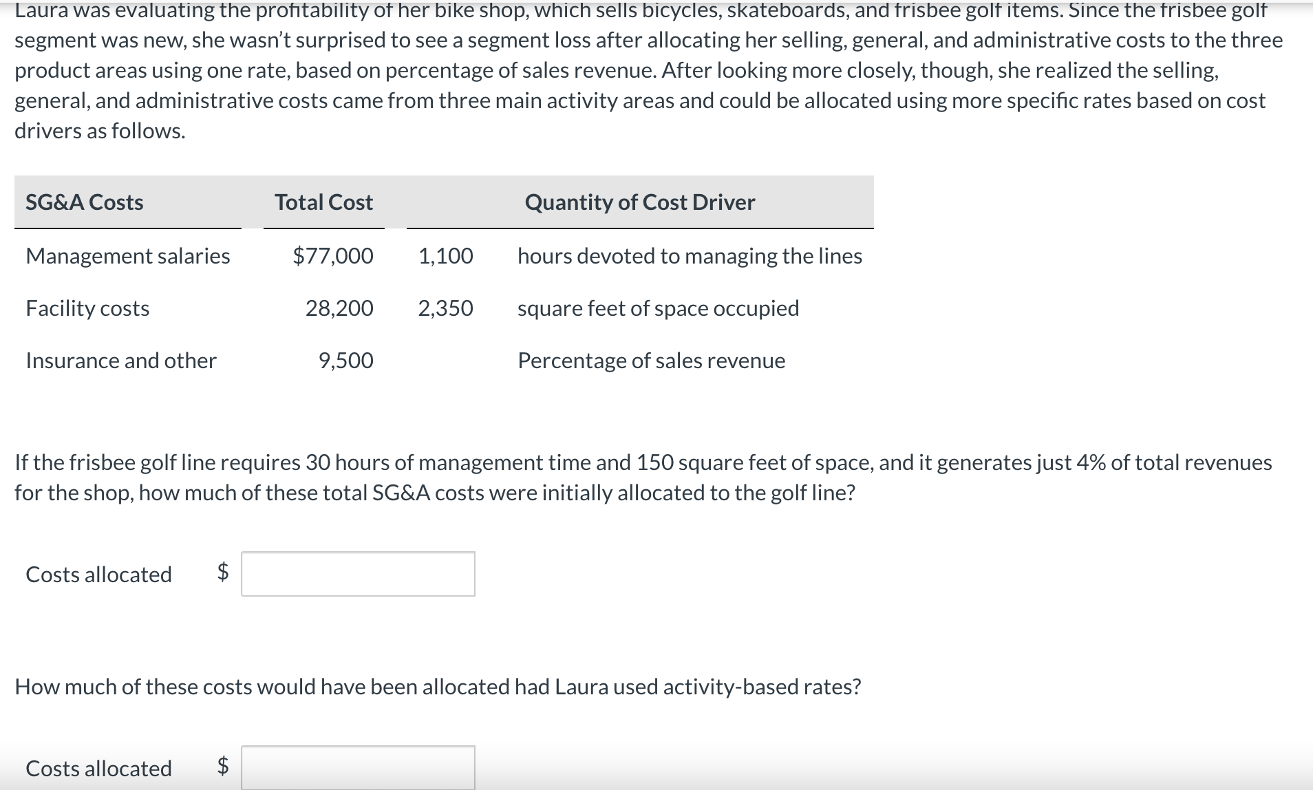  Please answer both questions and show steps Laura was evaluating the