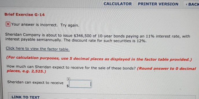 CALCULATOR PRINTER VERSION BACK Brief Exercise G-14 [ Your answer is