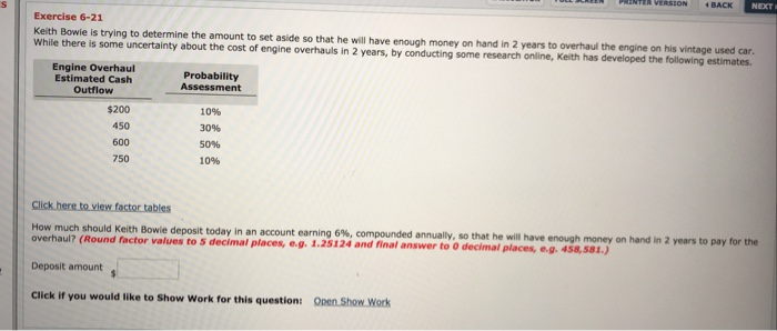  RNTTA VERSION BACK NEXT Exercise 6-21 Keith Bowie is trying to