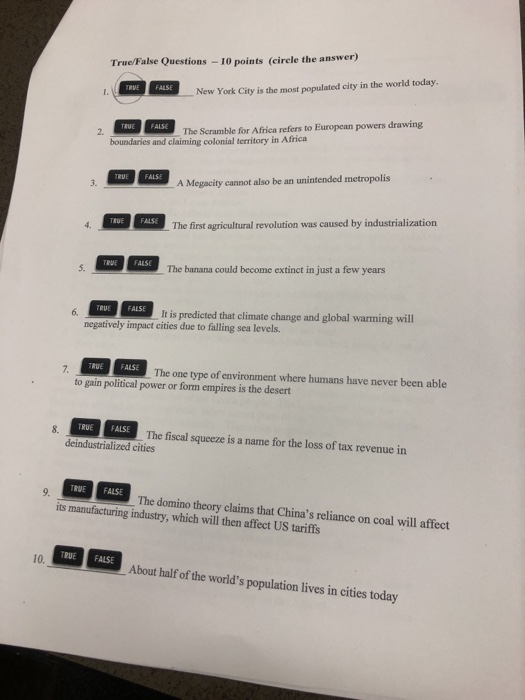  True/False Questions 10 points (circle the answer) ReE PALSE New York