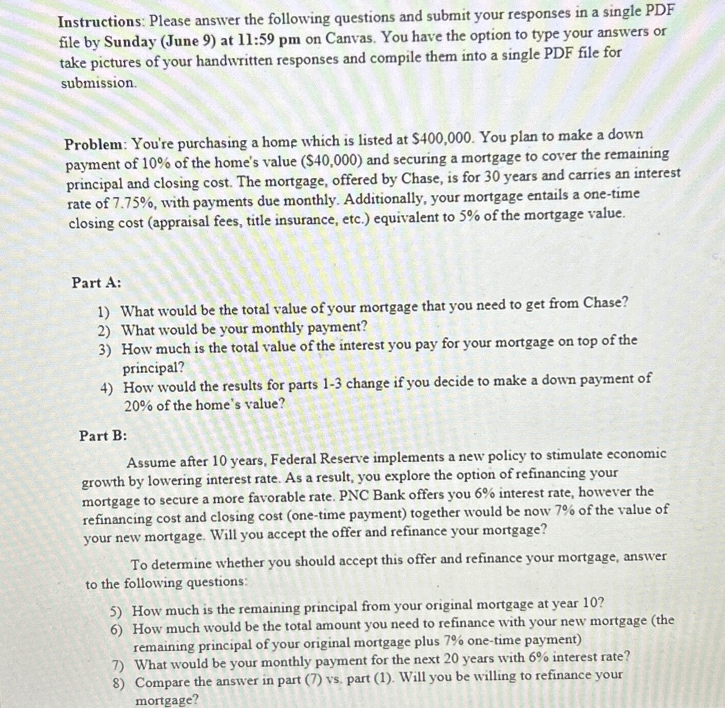  Instructions: Please answer the following questions and submit your responses in