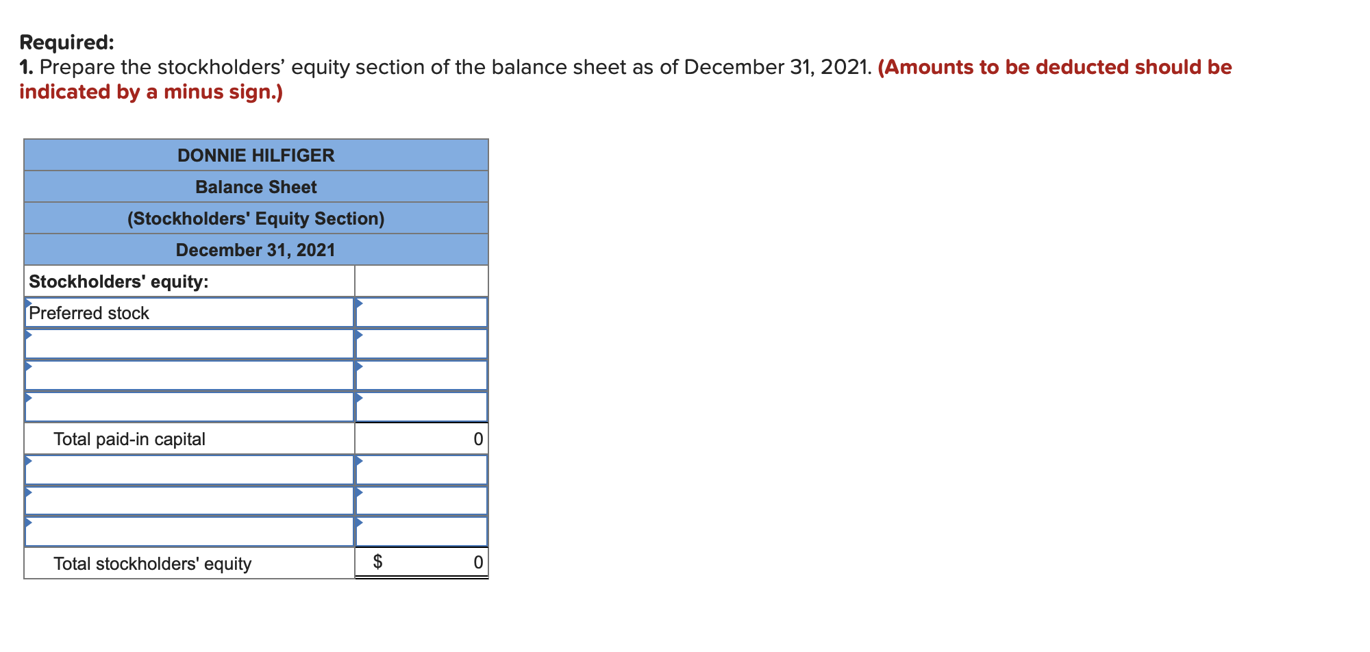 stockholders' equity (LO10-7) [The following information applies to the questions displayed below.]