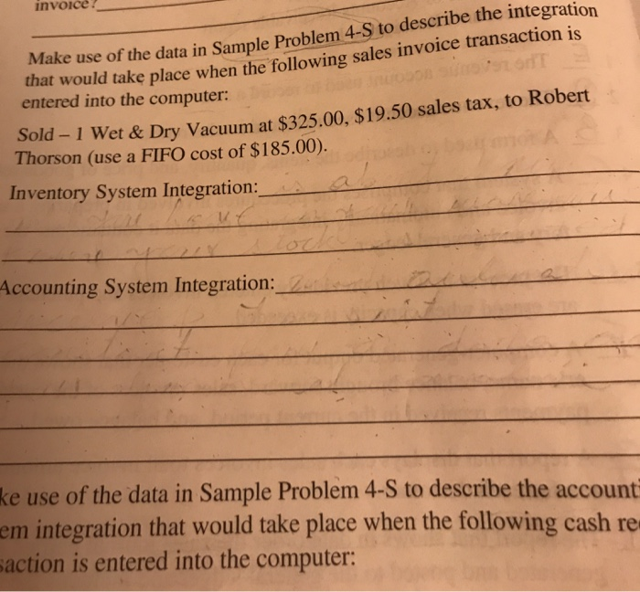  Make use of the data in Sample Problem 4-S to describe