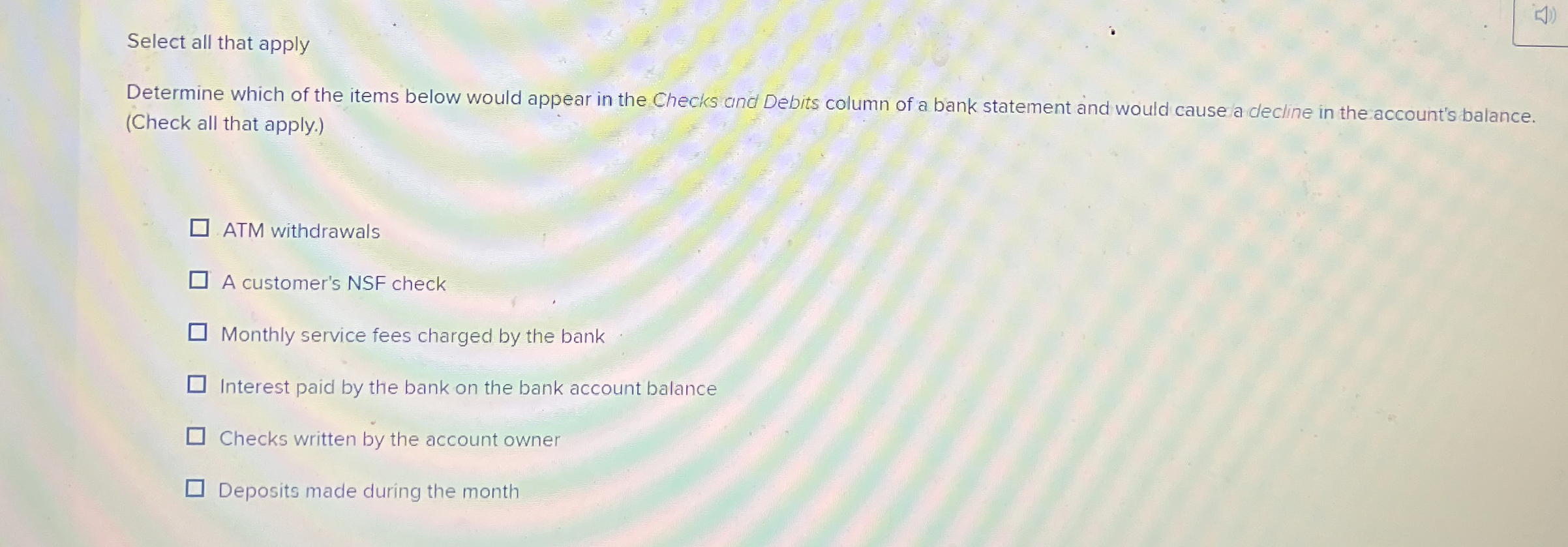 Select all that apply Determine which of the items below would