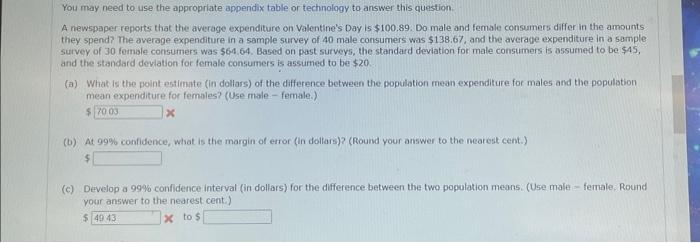  You may need to use the appropriate appendix table or technology