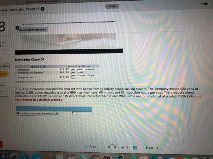  Help Seved active Presentation Chapter 4 6 Required information 1 of